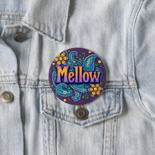 Psychedelic Groovy "Mellow" Retro Hippie Art 3 Inch Round Button