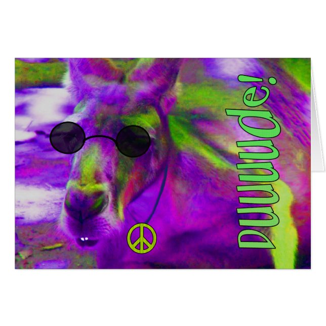 Psychedelic Hippie Peace Loving Kangaroo, Dude! (Front Horizontal)
