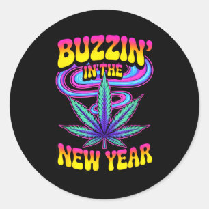Psychedelic Weed Buzzing In New Year 2026 Funny  Classic Round Sticker