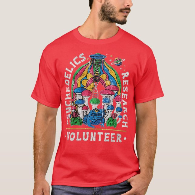 Psychedelics Research Volunteer T-Shirt (Front)