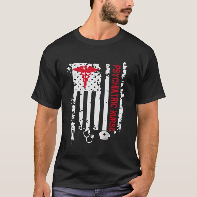 Psychiatric Nurse American Flag RN Mental Health P T-Shirt (Front)