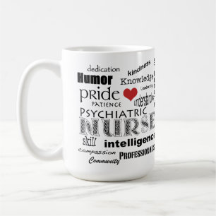 Psychiatric Nurse Pride-Attributes+Red Heart Coffee Mug