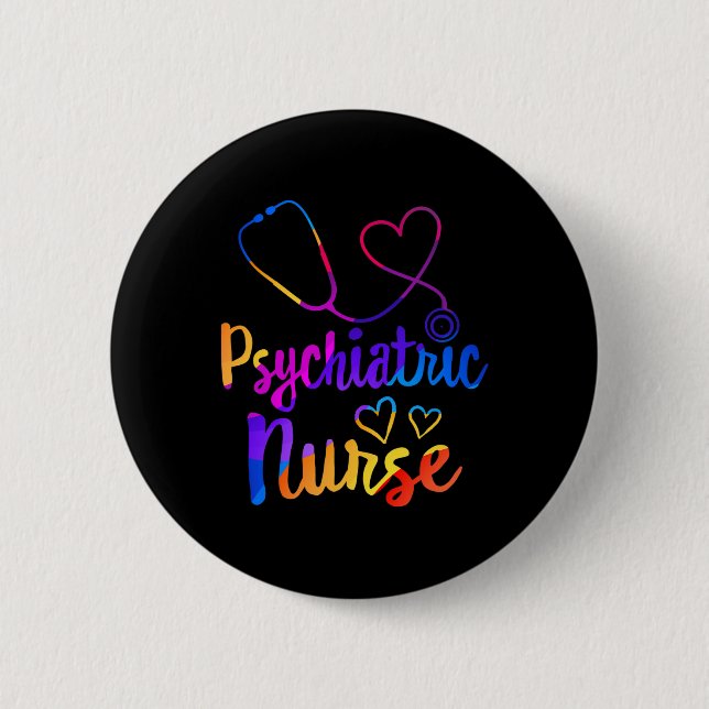 Psychiatric Nurse Week RN Mental Health Nursing Sc 2 Inch Round Button (Front)