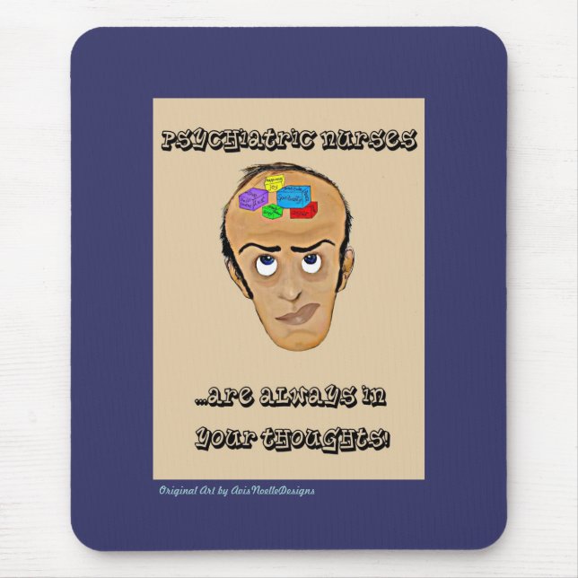 Psychiatric Nurses-Humour Cartoon Mouse Pad (Front)