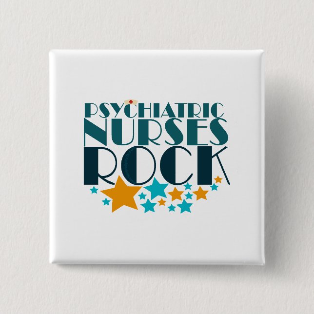 Psychiatric Nurses Rock 2 Inch Square Button (Front)
