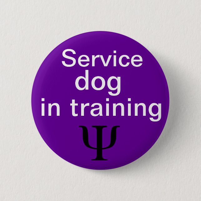 psychiatric service dog in training button (Front)