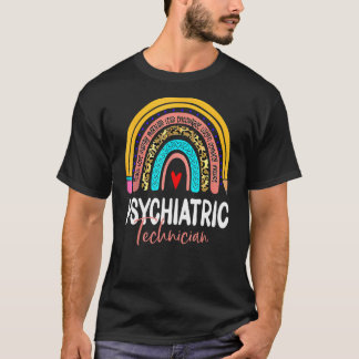 Psychiatric Technician Leopard Rainbow Healthcare T-Shirt