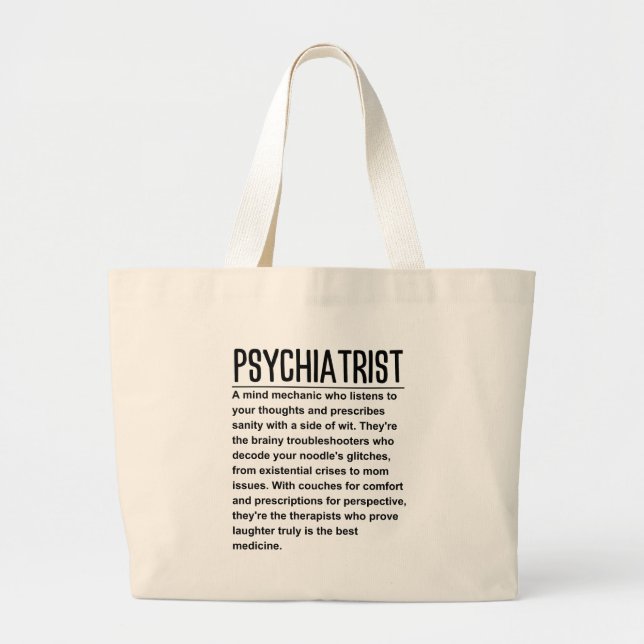 Psychiatrist Large Tote Bag (Front)