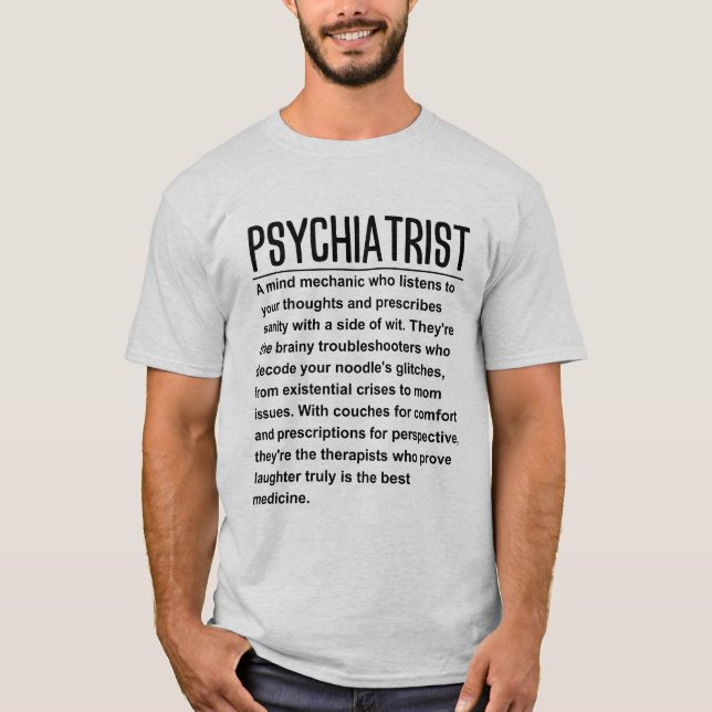 Psychiatrist T-Shirt (Front)