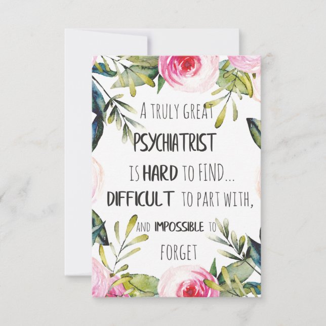 Psychiatrist Thank you quote Gift Idea Card (Front)