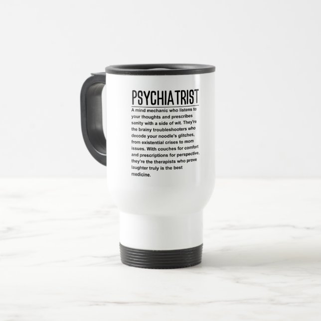 Psychiatrist  travel mug (Front Left)