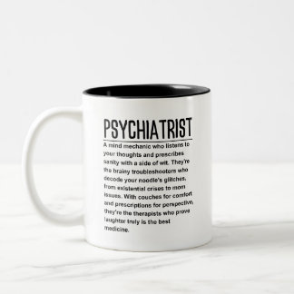 Psychiatrist Two-Tone coffee mug