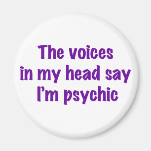Psychic Voices Magnet