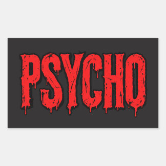 Psycho – Distressed Blood Red Horror Grunge Sticker