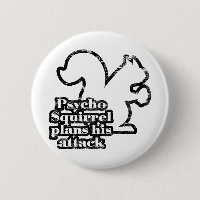 Psycho Squirrel