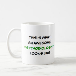 psychobiologist, awesome coffee mug
