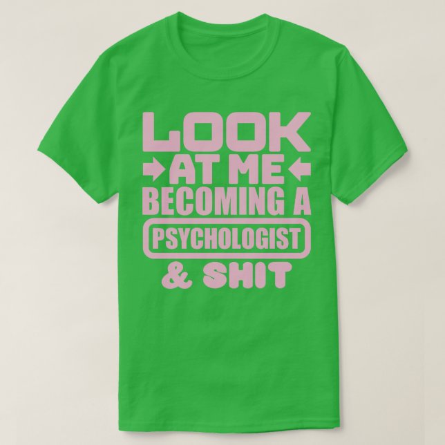Psychologist Graduation 2 T-Shirt (Design Front)