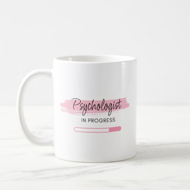 Psychologist In Progress – Personalized Coffee Mug (Left)