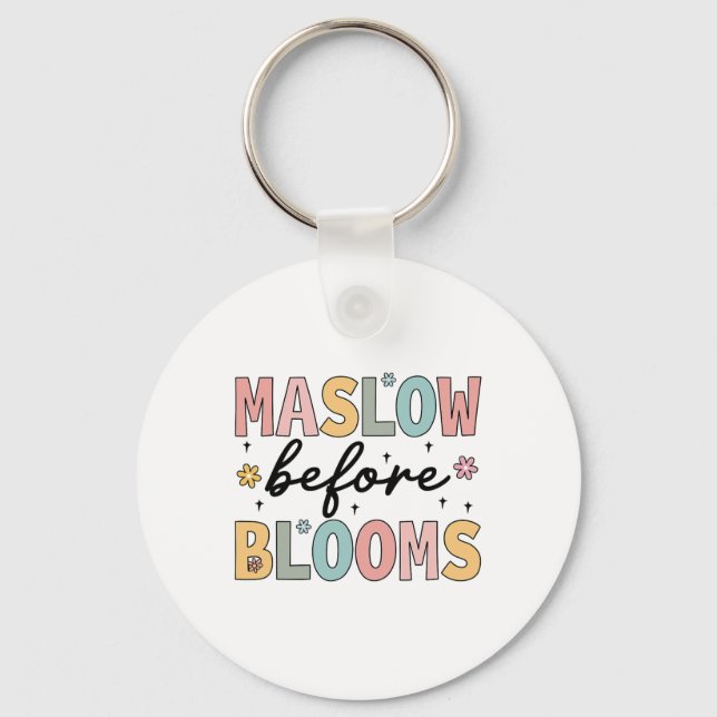 Psychologist Maslow Before Bloom Sped Teacher Clro Keychain (Front)