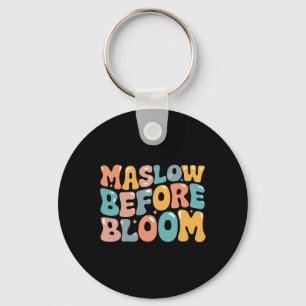 Psychologist Maslow Before Bloom Sped Teacher Clro Keychain