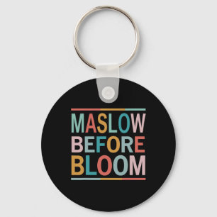 Psychologist Maslow Before Bloom Sped Teacher Clro Keychain
