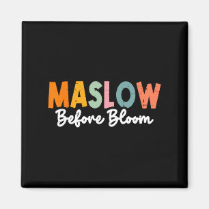 Psychologist Maslow Before Bloom Sped Teacher Clro Magnet