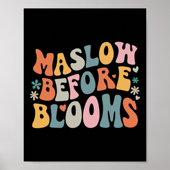 Psychologist Maslow Before Bloom Sped Teacher Clro Poster (Front)