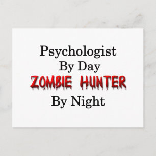 Psychologist/Zombie Hunter Postcard