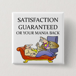 PSYCHOLOGY joke 2 Inch Square Button