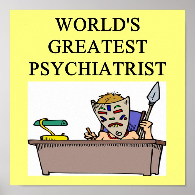 psychology pgychiatry joke poster (Front)
