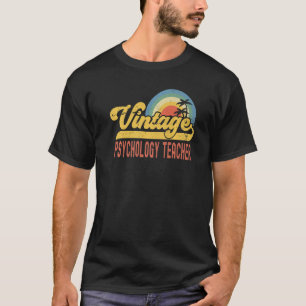 Psychology Teacher Vintage Sunset Profession Retro T-Shirt