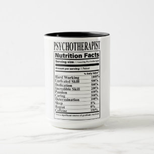 Psychotherapist Nutrition Facts Mug