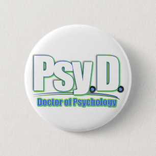 PsyD LOGO2 DOCTOR OF PSYCHOLOGY 2 Inch Round Button