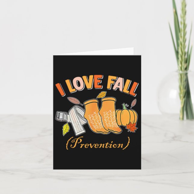 Pt Nurse Fall I Love Fall Prevention Fall Physical Card (Front)