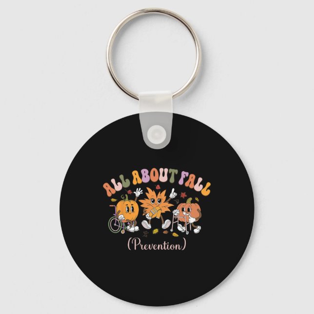 Pt Nurse Fall I Love Fall Prevention Fall Physical Keychain (Front)