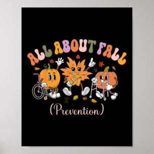 Pt Nurse Fall I Love Fall Prevention Fall Physical Poster