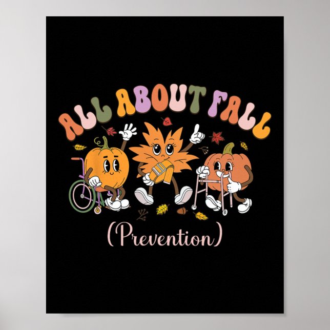 Pt Nurse Fall I Love Fall Prevention Fall Physical Poster (Front)