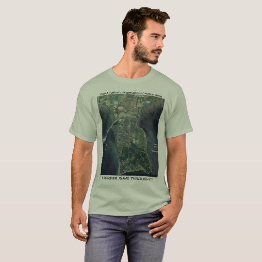 Pt Roberts International Metro Area T-Shirt