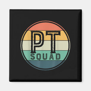 Pt Squad Retro Physical Therapy  Magnet
