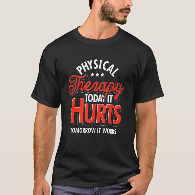 Pta Physiotherapy Physical Therapist   Physical Th T-Shirt (Front)