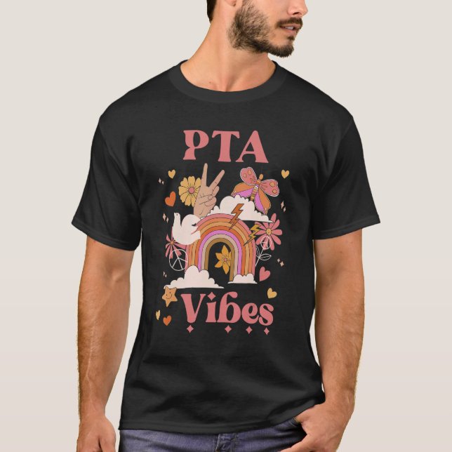 PTA Vibes Parent Teacher Group Retro Back To Schoo T-Shirt (Front)