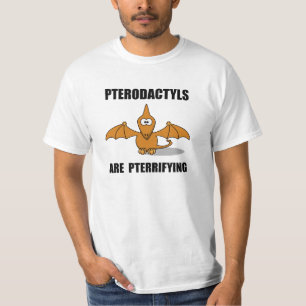 Pterodactyls Pterrifying T-Shirt