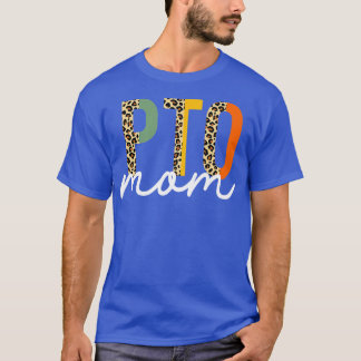 PTO Mom School Volunteer Mothers Appreciation T-Shirt