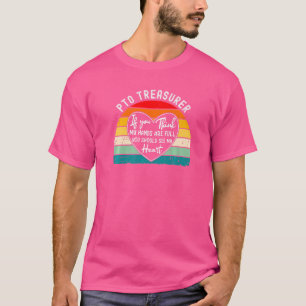 Pto Treasurer Appreciation School Parent Volunteer T-Shirt