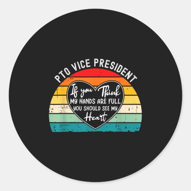 Pto Vice President Appreciation School Parent Volu Classic Round Sticker (Front)