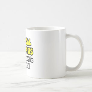 PTs...Cool Kids of Medical World Coffee Mug