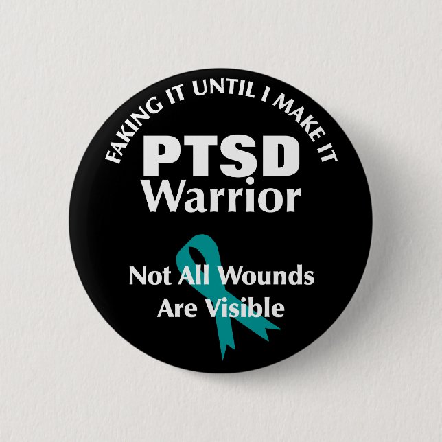 PTSD Awareness Quotes Teal Ribbon Graphic 2 Inch Round Button (Front)