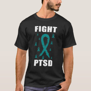 Ptsd Awareness Teal Ribbon Fight Ptsd Support Vete T-Shirt