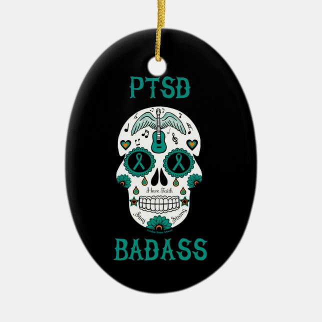 PTSD Badass sugar skull Ceramic Ornament (Front)