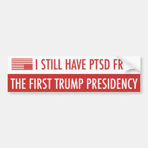 PTSD From Trump Bumper Sticker